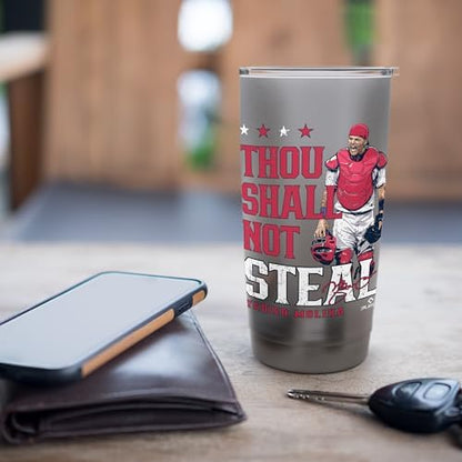 Thou Shall Not Steal Yadier Molina St Louis MLBPA Stainless Steel Insulated Tumbler