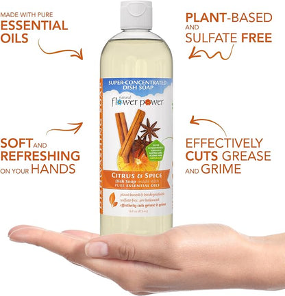 Natural Flower Power Liquid Dish Soap – Citrus & Spice – Plant-Based & Scented w/ Pure Essential Oils – Natural Liquid Dishwashing Detergent – Sulfate-Free Kitchen Soap – Vegan (16 Fl Oz 3 Pack)